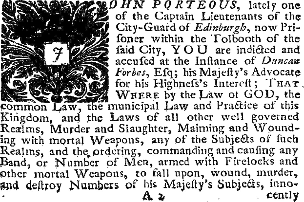 Schwarz-weißes Bild eines historischen Dokuments, das John Porteous, einen ehemaligen Stadtwache-Kapitän, der wegen eines Verbrechens angeklagt wird, mit einem Porträt eines Mannes im Anzug im Hintergrund zeigt.