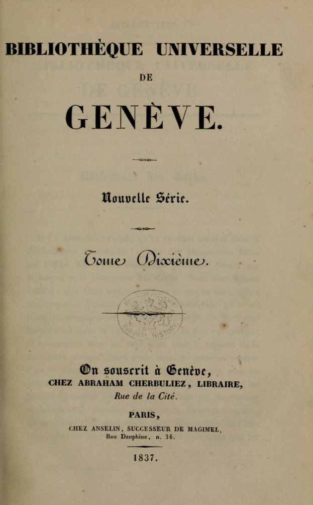 Altes Buch mit dem Titel 'Bibliothèque Universelle de Geneve' geöffnet und zeigt Text auf den Seiten.