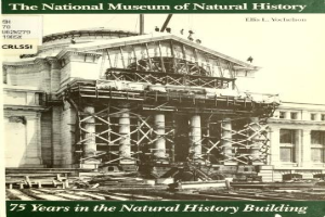 Plakat zum 75-jährigen Jubiläum des Nationalen Museums für Naturgeschichte, das das Museum unter Bau mit Text oben und unten zeigt.