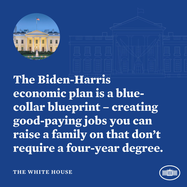 Ein Plakat mit dem Weißen Haus und Text zum Biden-Harris-Wirtschaftsplan, das gut bezahlte Jobs ohne vierjähriges Studium fördert.