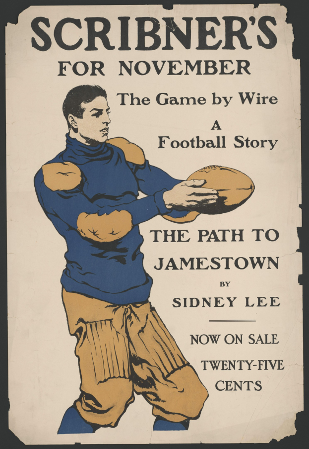 Plakat einer Person in Fußballuniform mit einem Fußball in den Händen, die Arme ausgestreckt und einen entschlossenen Gesichtsausdruck hat, betitelt mit "Scribner's for November: The Game by Wire Football Story."