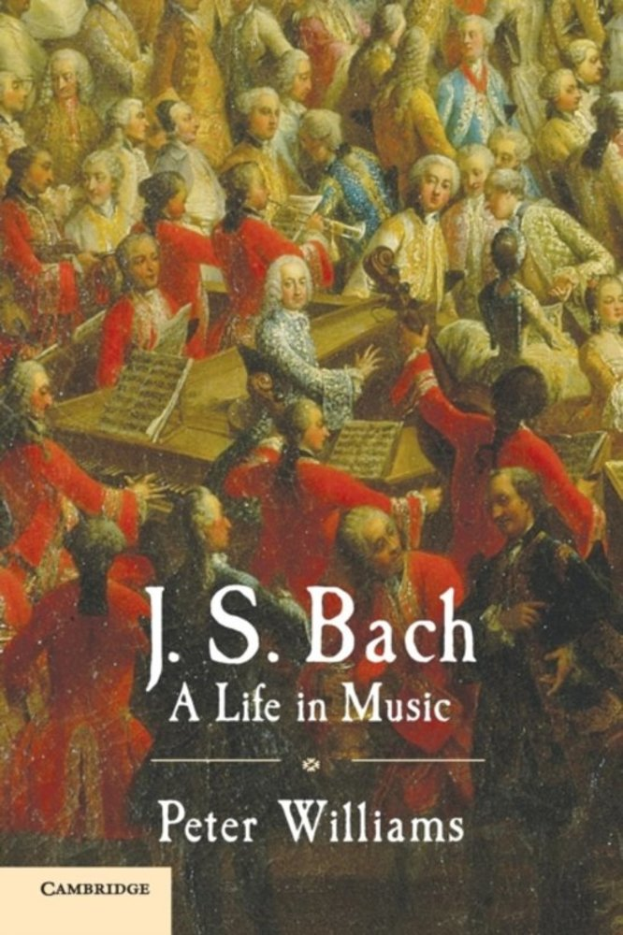 Ein Plakat für 'A Life in Music' von J.S. Bach, das eine Gruppe von Menschen zeigt, die verschiedene Musikinstrumente spielen, mit dem Buchtitel überall.