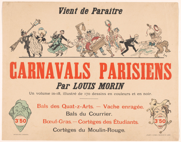 Ein Blatt mit der Überschrift "Carnivals Parisiens par Louis Morin" in fetter Schrift, das farbenfrohe, detailreiche Abbildungen von Menschen in bunten Karnevalskostümen und Masken zeigt.