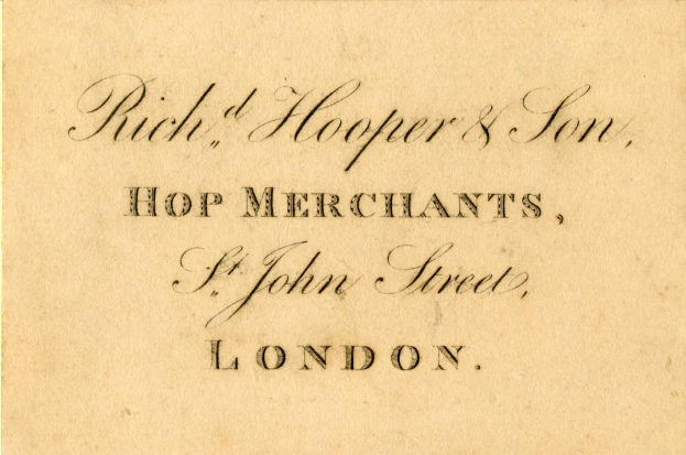 Geschäftskarte für 'Rich, Hooper & Son, Hop Merchants' auf St John Street, London.